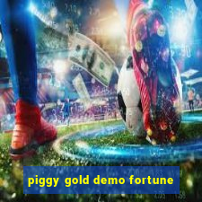 piggy gold demo fortune